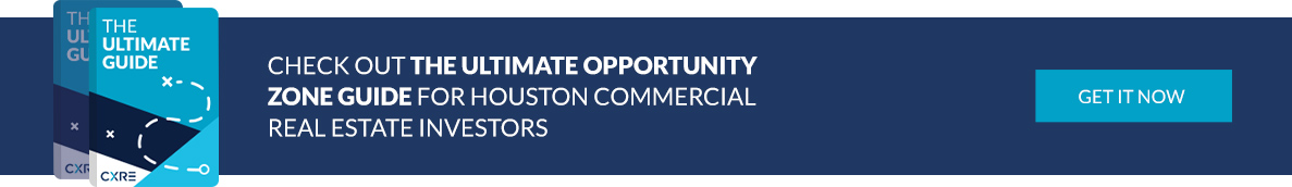 Check out the Ultimate Opportunity Zone Guide for Houston Commercial Real Estate Investors; Click this button banner to read guide.
